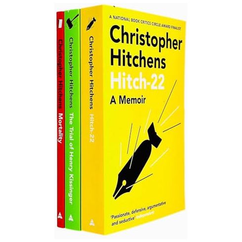 Christopher Hitchens Collection 3 Books Set (Hitch 22, The Trial of Henry Kissinger & Mortality)