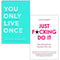 Noor Hibbert Collection 2 Books Set (You Only Live Once, Just F*cking Do It)