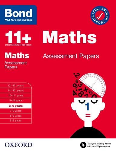 Bond 11+ Maths Assessment Papers 8-9 years (Bond: Assessment Papers)