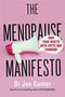 ["9780678466193", "Aging", "amazon menopause", "best books on menopause", "best books on menopause uk", "best menopause books uk", "best menopause diet book", "diet for menopause uk", "diet menopause", "diet to help menopause", "Dr Louise Newson", "Dr. Jennifer", "during menopause", "during perimenopause", "Feminism", "Gunter", "happy menopause", "help with menopause symptoms", "hormones and menopause", "hormones and perimenopause", "hormones during menopause", "hormones during perimenopause", "menopause", "menopause advice", "menopause advice uk", "menopause and nutrition", "menopause books", "menopause books amazon", "menopause books uk", "menopause diet", "menopause diet book", "menopause health", "menopause help", "menopause help uk", "menopause hormones", "menopause nutrition", "menopause perimenopause", "Menopause Remedies", "menopause symptoms uk", "menopause uk", "Menopausing", "nutrition during menopause", "peri menopausal", "peri menopause", "Peri Menopause Power", "peri perimenopause", "perimenopause", "perimenopause and menopause", "perimenopause books", "perimenopause help", "perimenopause hormones", "perimenopause maisie hill", "Perimenopause Power", "perimenopause power maisie hill", "perimenopause power review", "Popular medicine", "Popular medicine & health", "Preparing for the Perimenopause and Menopause", "The Happy Menopause", "the menopause brain", "The Menopause Manifesto", "The Menopause Manifesto: Own Your Health with Facts and Feminism by Dr. Jennifer Gunter"]