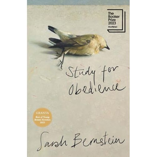 Study for Obedience: Shortlisted for the Booker Prize 2023