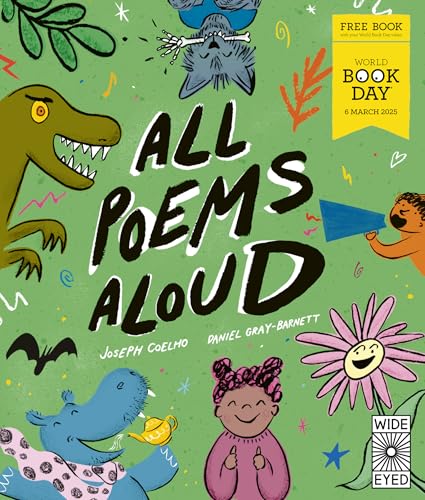 ["1836002866", "9781836002864", "All Poems Aloud", "best children's poetry books", "best kids poetry collection", "best poetry books for kids", "books for teachers", "books for young readers", "children's books for reading aloud", "children's books on poetry", "children's poetry book for World Book Day", "children's poetry books", "children's poetry collection", "creative kids books", "creative writing for children", "creative writing for kids", "educational children's books", "educational poetry books for kids", "fun kids books 2025", "fun poems for kids", "fun poetry books", "interactive poetry book", "interactive poetry for kids", "Joseph Coelho books", "Joseph Coelho poetry", "Joseph Coelho World Book Day", "kids book for expression", "kids book for World Book Day", "kids literature poetry", "kids poetry book", "kids poetry collection", "kids poetry for World Book Day", "poems for early readers", "poetry activities for kids", "poetry book for children", "poetry book for young readers", "poetry for children", "poetry for kids", "poetry for kids 2025", "poetry inspiration for kids", "poetry reading for children", "read aloud poems for kids", "read aloud poetry", "World Book Day 2025", "World Book Day 2025 book", "World Book Day books for kids", "World Book Day celebration", "World Book Day £1 books"]