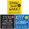 Austin Kleon Collection 3 Books Set (Show Your Work, Steal Like An Artist and Keep Going)