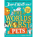 The World's Worst Pets: The brilliantly funny new children's book for 2022 from million-copy bestselling by David Walliams perfect for kids who love animals!