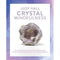 Crystal Mindfulness: Still Your Mind, Calm Your Thoughts and Focus Your Awareness with the Help of Crystals by Judy Hall