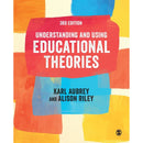 Understanding and Using Educational Theories