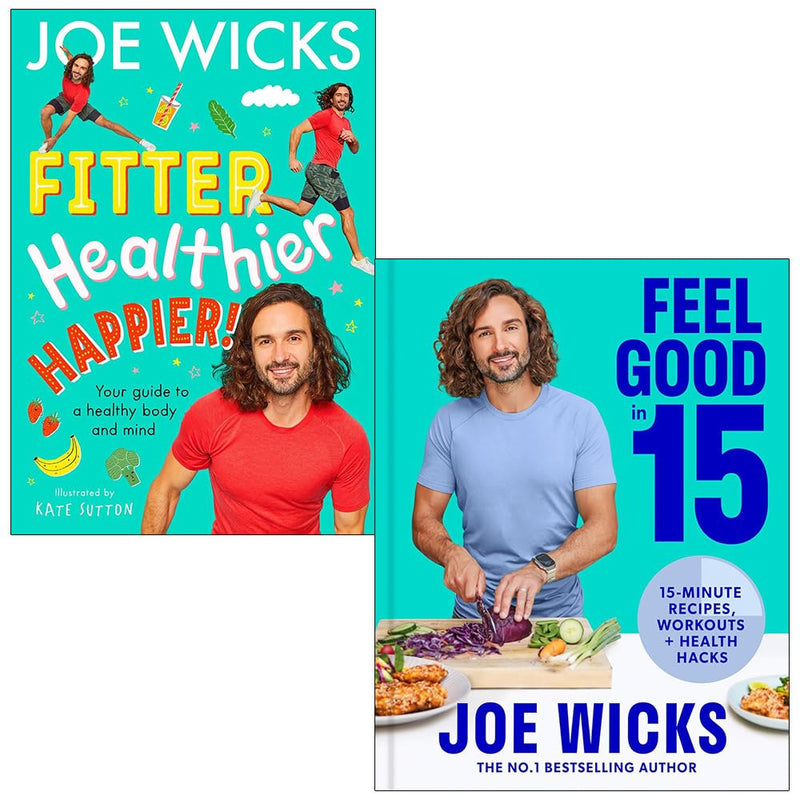 ["Bestselling author Joe Wicks", "children fitness", "Cooking", "cooking book", "Cooking Books", "cooking recipe", "cooking recipe books", "cooking recipes", "diet book", "diet books", "dieting books", "feel good in 15", "feel good in 15 book", "feel good in 15 set", "Fitness", "fitness books", "fitter", "Health", "Health and Fitness", "health books", "Healthier", "healthy", "Healthy Diet", "Healthy Eating", "healthy eating books", "Healthy Recipes", "joe wicks", "Joe Wicks Book Collection", "Joe Wicks Book Collection Set", "joe wicks book set", "joe wicks books", "joe wicks collection", "joe wicks feel good in 15", "joe wicks recipes", "joe wicks series", "joe wicks the body coach", "joe wicks website", "pe teacher joe wicks"]