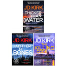 DCI Logan Crime Thrillers 3 Books Collection Set By JD Kirk (Thicker Than Water, A Litter of Bones, The Killing Code)