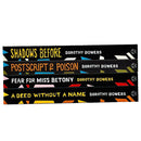 Dorothy Bowers Collection 4 Books Set (Shadows Before, Postscript to Poison, Fear for Miss Betony, A Deed Without A Name)