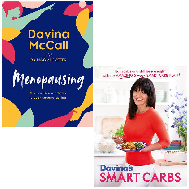 ["9789123468515", "best books on menopause", "best books on menopause uk", "best menopause books uk", "best menopause diet book", "Davina McCall", "Davina McCall books", "Davina McCall Collection", "Davina's Smart Carbs: Eat Carbs and Still Lose Weight With My Amazing 5 Week Smart Carb Plan!", "diet for menopause uk", "diet menopause", "diet to help menopause", "diets and healthy eating", "during menopause", "hair loss", "happy menopause", "health psychology", "Health PsychologyMenopause", "Healthy Eating", "healthy eating books", "help with menopause symptoms", "hormones and menopause", "lose weight", "low fat diet", "Low Fat Diet Book", "low fat diet recipes", "menopause", "menopause books", "menopause books amazon", "Menopausing", "Naomi Potter Davina McCall", "self-help guide", "sunday best time seller", "sunday times", "sunday times best books", "sunday times best seller", "sunday times best sellers", "sunday times best selling books", "sunday times bestseller", "sunday times bestsellers", "Sunday Times bestselling", "sunday times bestselling author", "Sunday Times bestselling Book", "sunday times bestselling books", "sunday times bestselling cookbook", "sunday times books", "the sunday times best sellers", "the sunday times bestseller"]