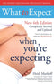 Heidi Murkoffs What To Expect When You Are Expecting