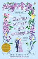 India Holton Collection 3 Books Set (The Wisteria Society of Lady Scoundrels, The Secret Service of Tea and Treason, The League of Gentlewomen Witches)