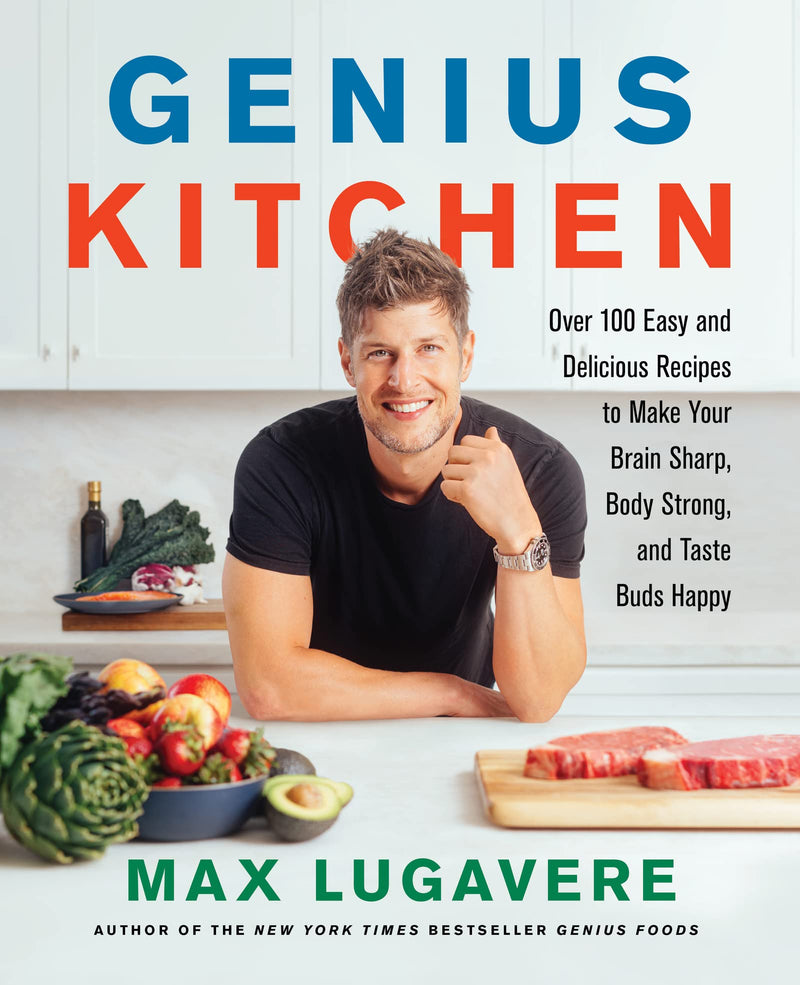 ["delicious recipes", "General Medical Issues Guides", "Genius Foods", "Genius Kitchen", "Genius Living", "Max Lugavere", "popular psychology", "Popular Psychology book", "Strengthen Your Body", "The Genius Life"]