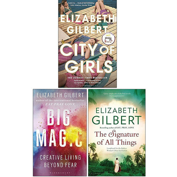 Elizabeth Gilbert Collection 3 Books Set (City of Girls, Big Magic, The Signature of All Things)