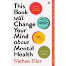 This Book Will Change Your Mind About Mental Health: A journey into the heartland of psychiatry by Nathan Filer