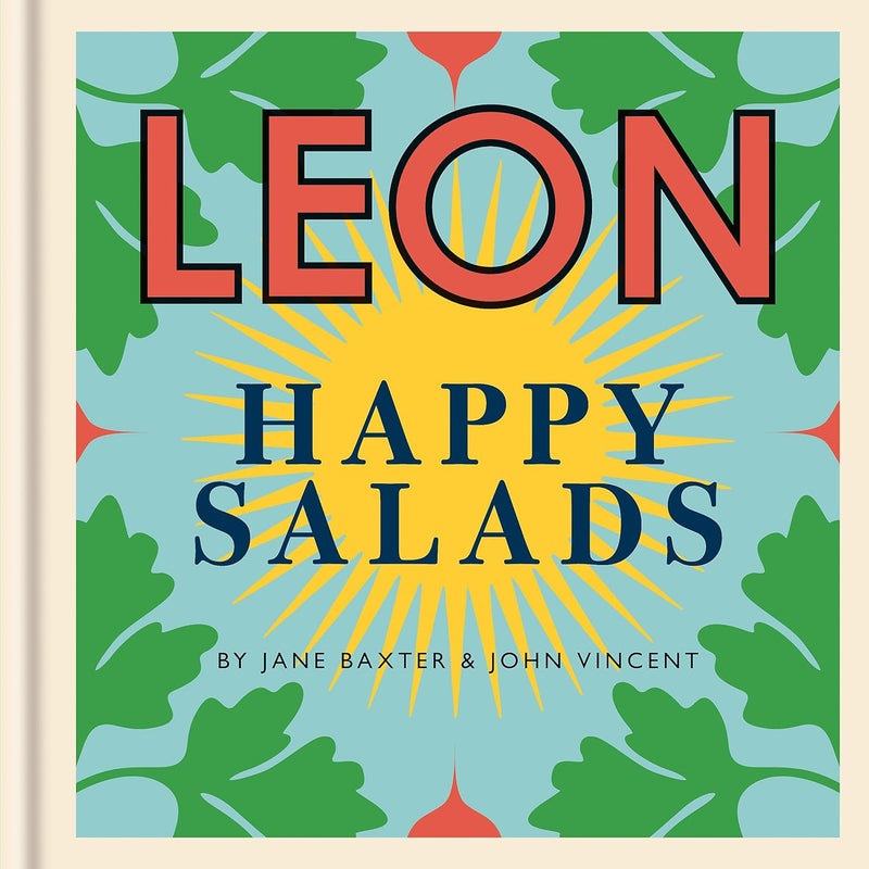 ["9781840917185", "cookbook", "Cookbooks", "Cooking", "cooking book", "Cooking Books", "cooking recipe", "cooking recipe books", "cooking recipes", "Happy Leons", "Happy Leons books", "Happy Leons collection", "Happy Leons set", "happy salads", "happy soups", "Jane Baxter", "John Vincent", "leon", "leon salads", "Rebecca Seal", "salad"]