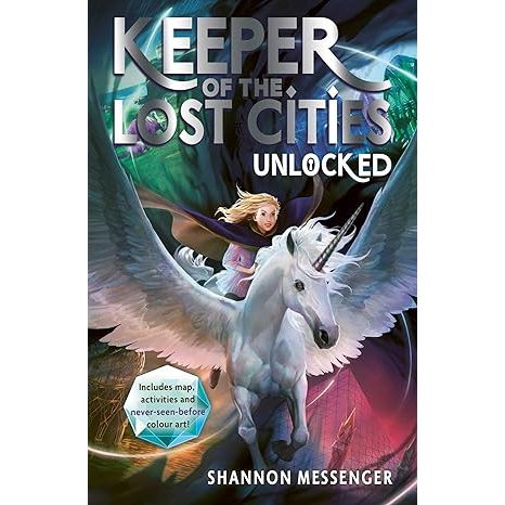 Unlocked 8.5 (Keeper of the Lost Cities) by Shannon Messenger