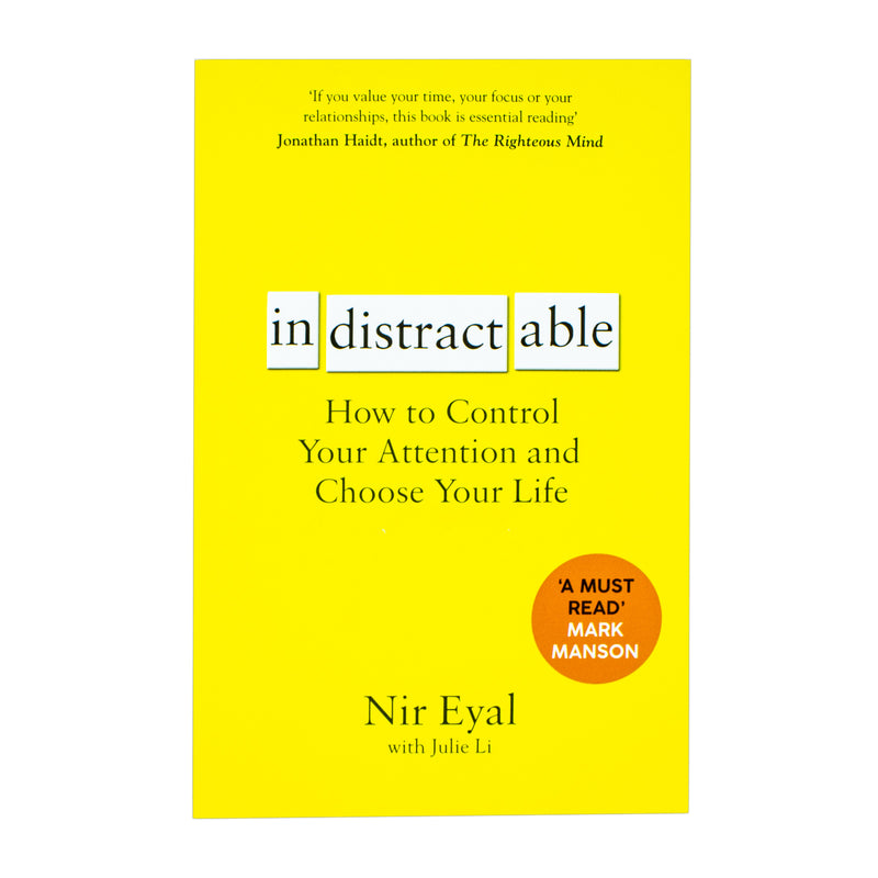 ["9781526625335", "attention span", "bestselling author", "Bestselling Author Book", "bestselling authors", "bestselling book", "bestselling books", "bestselling single book", "bestselling single books", "choose your life", "control attention", "indistractable", "indistractable book", "motivational self help", "nir eyal", "nir eyal book", "nir eyal collection", "nir eyal indistractable", "nir eyal set", "Practical & Motivational Self Help", "practical self help", "Self Help", "self help books", "stop distractions"]