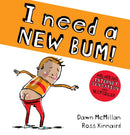 New Bum Series 7 Books Collection Set by Dawn McMillan (I Need a New Bum!, I've Broken My Bum!, My Bum is SO NOISY!, My Bum is on the Run!, My Bum is SO CHEEKY!, My Bum is SO SPOOKY!, My Bum is SO CHRISTMASSY!)