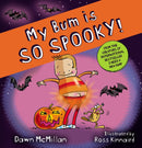 New Bum Series 7 Books Collection Set by Dawn McMillan (I Need a New Bum!, I've Broken My Bum!, My Bum is SO NOISY!, My Bum is on the Run!, My Bum is SO CHEEKY!, My Bum is SO SPOOKY!, My Bum is SO CHRISTMASSY!)