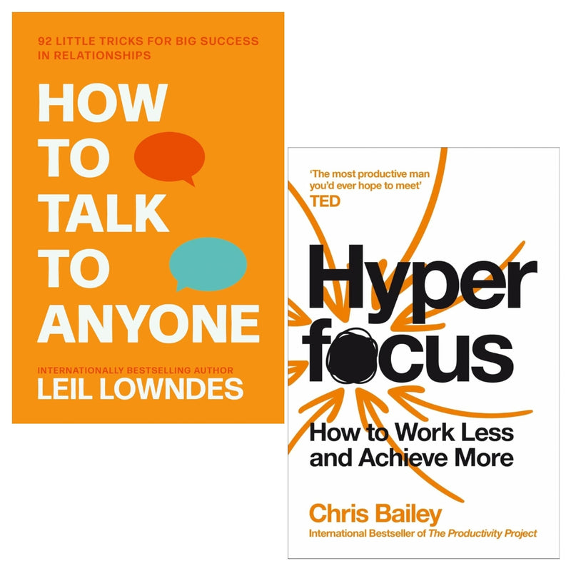 ["92 little tricks for big success in relationships", "Best Selling Single Books", "bestselling author", "bestselling books", "business relationships", "chris bailey", "chris bailey book collection", "chris bailey books", "chris bailey collection", "chris bailey hyperfocus", "chris bailey productivity", "chris bailey series", "cl0-PTR", "fiction books", "how to talk to anyone set", "hyperfocus audiobook", "hyperfocus bailey", "hyperfocus by chris bailey", "hyperfocus chris bailey", "hyperfocus chris bailey audiobook", "hyperfocusbook", "leil lowndes", "leil lowndes book set", "leil lowndes books", "leil lowndes collection", "leil lowndes how to talk to anyone", "leil lowndes how to talk to anyone books", "personal relationships", "self help books", "Self Help Memory Improvement", "single", "the productivity project", "the productivity project chris bailey", "Time Management"]