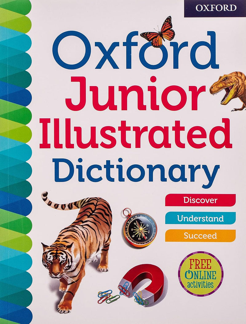 ["9780192767233", "Affordable Illustrated Dictionaries for Kids", "Back-to-School Supplies for Kids", "Best Dictionary for Elementary Students", "Best Illustrated Dictionary for Young Children", "Birthday Gifts for Kids Who Love Reading", "Buy Kids’ Dictionary Online", "Children’s Dictionary Ages 6-12", "Children’s Dictionary for Sale", "Christmas Gifts for Kids", "Classroom Dictionary for Kids", "Colorful Kids’ Dictionary", "Dictionary for Children", "Dictionary for Kids Ages 5-10", "Early Learning Dictionary", "Educational Books for Kids", "Educational Gift for Holidays", "Educational Gifts for Kids", "Elementary School Dictionary", "Engaging Illustrated Dictionary", "English Language Learning Tools for Children", "First Dictionary for Kids", "Gifts for Young Readers", "Illustrated Dictionary for Kids", "Illustrated Kids’ Dictionary", "Interactive Learning Dictionary for Kids", "Oxford Children's Dictionary", "Oxford Dictionaries for Kids", "Oxford Dictionaries for Young Readers", "Oxford Dictionary for Kids Learning English", "Oxford Educational Products", "Oxford Junior Dictionary Fast Shipping", "Oxford Junior Illustrated Dictionary", "Oxford University Press Books for Kids", "Picture Dictionary for Children", "Reading and Vocabulary Development", "Resources for Homeschooling", "Teacher-Recommended Children’s Books", "Top Children’s Dictionary with Pictures", "Visual Learning Tools for Kids", "Vocabulary Building for Kids", "Vocabulary Learning Book for Elementary Students"]