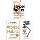 Hyperfocus, Atomic Habits, Deep Work 3 Books Collection Set by Chris Bailey, James Clear, Cal Newport