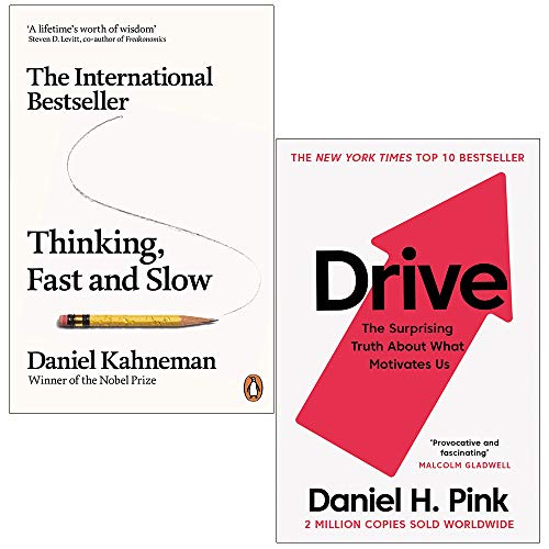 Thinking, Fast and Slow By Daniel Kahneman & Drive: The Surprising Truth About What Motivates Us by Daniel H. Pink 2 Books Collection Set