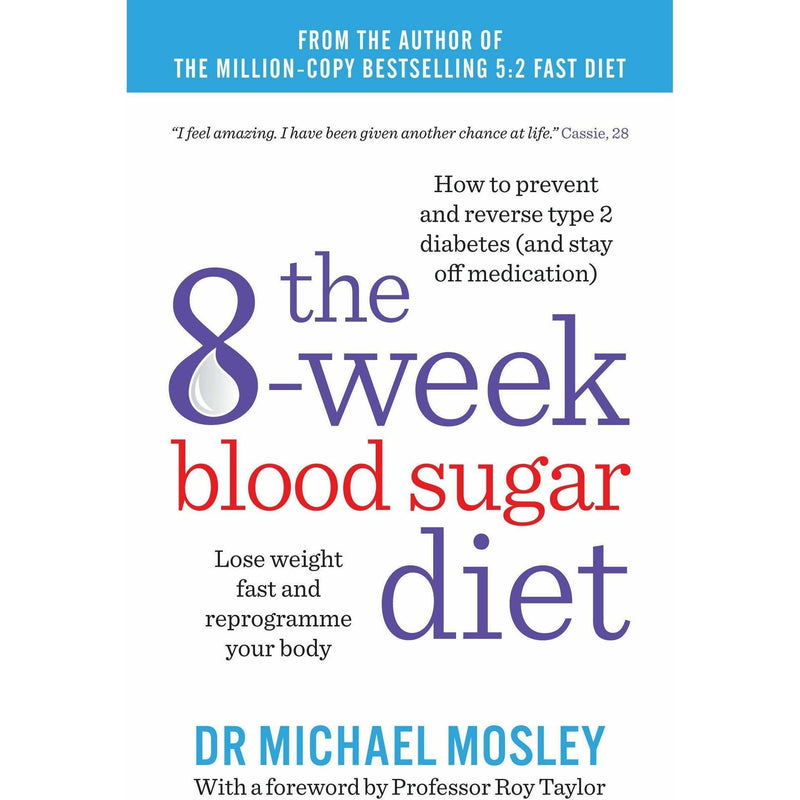 ["9781780721989", "9781780722375", "9781780722405", "9789123765812", "dieting books", "dr michael mosley books", "dr michael mosley collection", "fast 800", "fast 800 diet", "fast 800 recipes", "fiction books", "fitness books", "guide to lose weight", "Health and Fitness", "health books", "lose weight", "medication books", "Michael Mosley", "michael mosley book collection", "michael mosley book collection set", "michael mosley books", "michael mosley books set", "michael mosley collection", "michael mosley diet", "michael mosley fast 800", "michael mosley recipes", "the 8 week blood sugar diet by dr michael mosley", "The 8-Week Blood Sugar Diet", "the fast 800", "the fast 800 by dr michael mosley", "The Fast 800 Easy", "the fast diet", "the fast diet by dr michael mosley", "type 2 diabetes", "weight loss"]