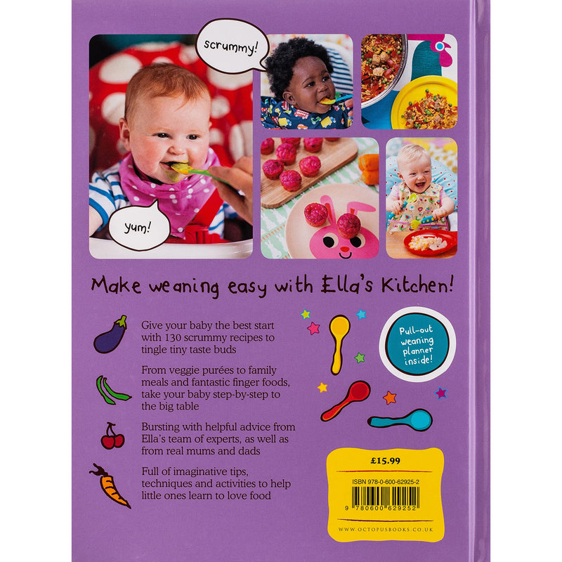 ["9780600629252", "Cooking book for children", "Cooking for BabiHealthy Eatinges and Children", "ella s kitchen book", "ellas kitchen book", "ellas kitchen book weaning", "Ellas Kitchen Cook Book", "Ellas Kitchen The First Foods Book The Purple One", "Guide to Baby Led Weaning", "guide to weaning", "Healthy Eating", "weaning book", "weaning books for toddlers", "weaning guide"]