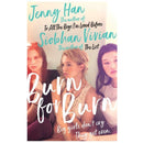 To All the Boys I've Loved Before and Burn for Burn Series 6 Books Collection Set by Jenny Han