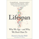 Lifespan Why We Age and Why We Dont Have To By Dr David A. Sinclair & 12 Rules for Life An Antidote to Chaos By Jordan B. Peterson 2 books Collection Set