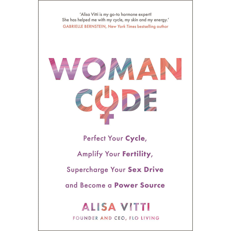 ["Alisa Vitti", "In the FLO", "Womancode"]