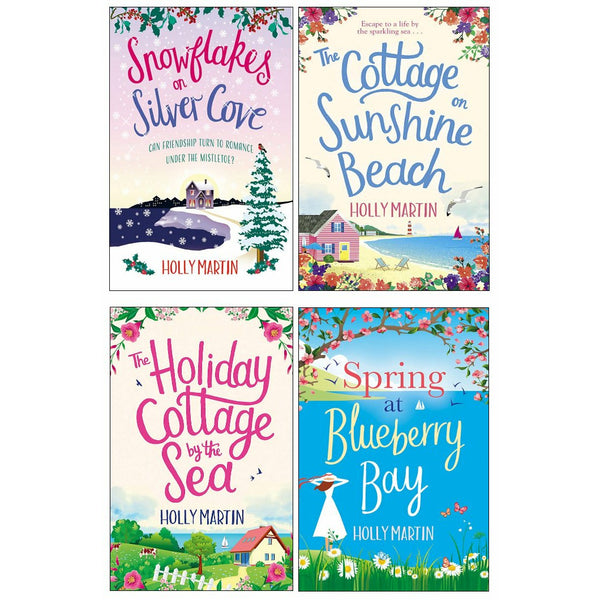 Holly Martin Collection 4 Books Set (Snowflakes on Silver Cove, Spring at Blueberry Bay, The Cottage on Sunshine Beach and More)